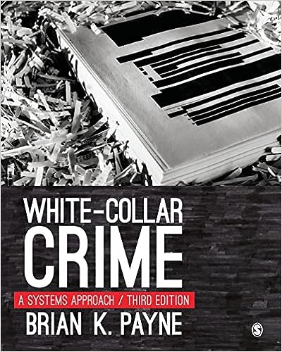 White-Collar Crime: A Systems Approach (3rd Edition) - Epub + Converted Pdf